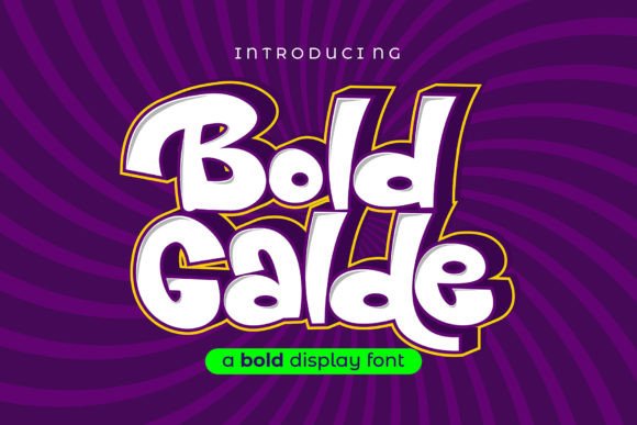 Bold Galde: A Display Font That Speaks to Young Audiences