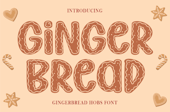 Gingerbread Hobs: A Festive Display Font for Engaging Digital Campaigns