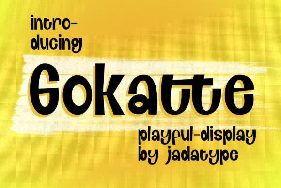 Gokatte: A Playful Display Font That Brings Branding to Life