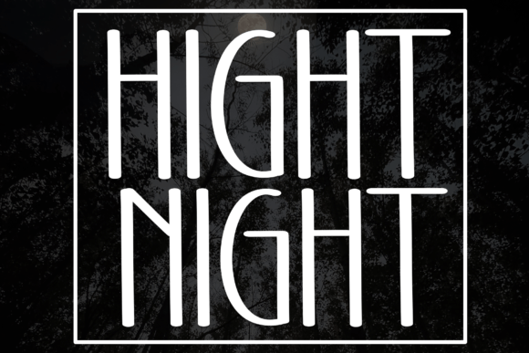 Hight Night: A Sweet & Friendly Display Font for Playful Branding Projects