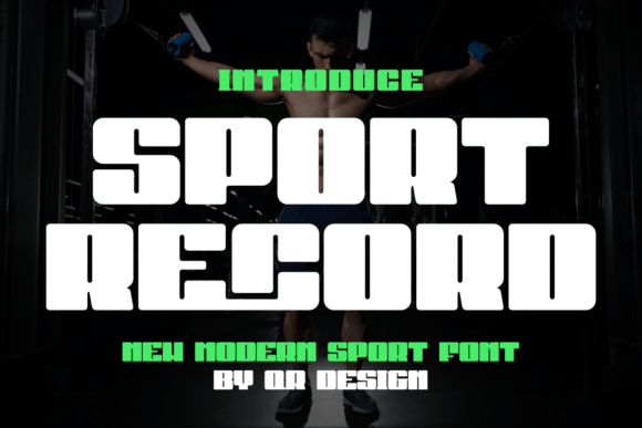 Sport Record: A Bold Display Font for Dynamic Design Projects