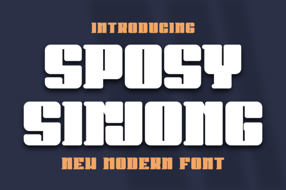 Sposy Sinjong Font: A Bold Display Typeface for Dynamic Brand Designs