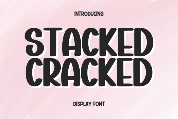 Stucked Cracked: A Refined Display Font for Elegant Editorial Design
